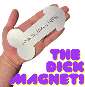 New Product Alert! 🚨 DICK MAGNETS ARE HERE!
