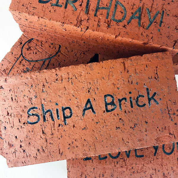 Ship A Brick - Custom Message