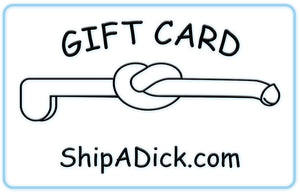 Ship A Dick Gift Card